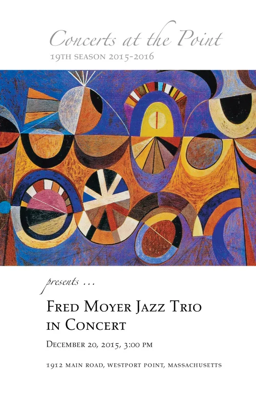 Fred Moyer Jazz Trio program cover, season 19.